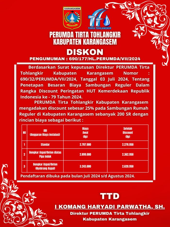 Memperingati HUT RI ke 79, Perumda Tirta Tohlangkir Kabupaten Karangasem Kembali Mengadakan Gebyar Diskon Sambungan Rumah&nbsp;Reguler